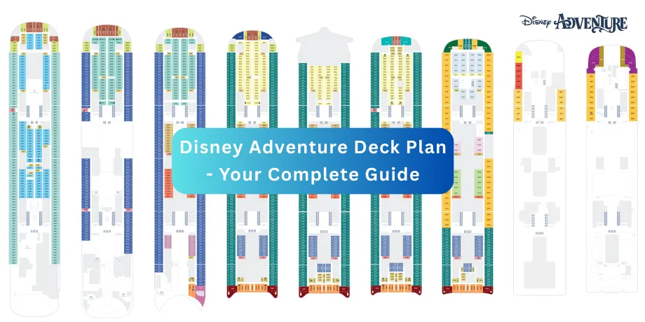 Disney Adventure Deck Plan: Complete Ship Layout & Floor Plan Guide (2026)