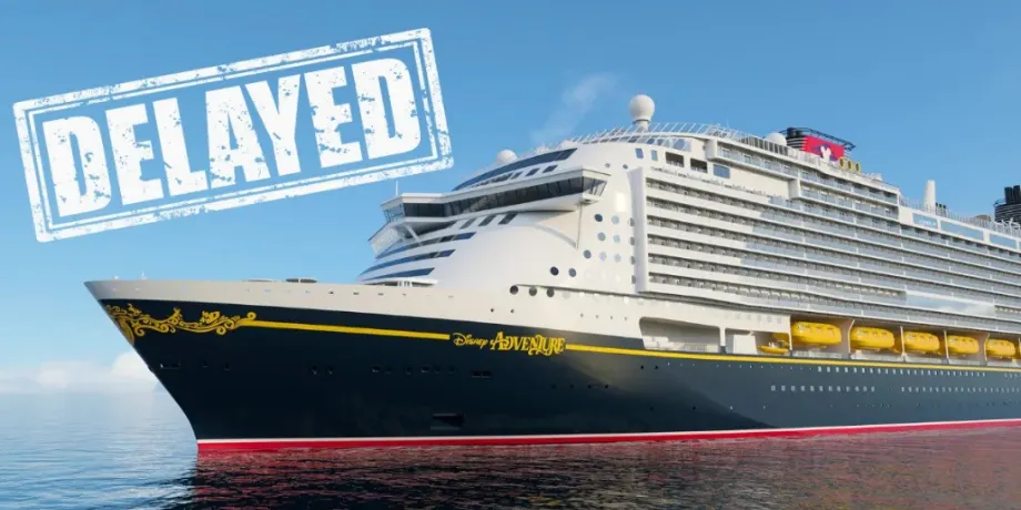 Disney Adventure cruise ship with “Delayed” stamp, announcing Disney Cruise Line’s Singapore debut delay
